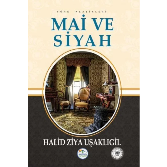 MAİ VE SİYAH - MAVİÇATI