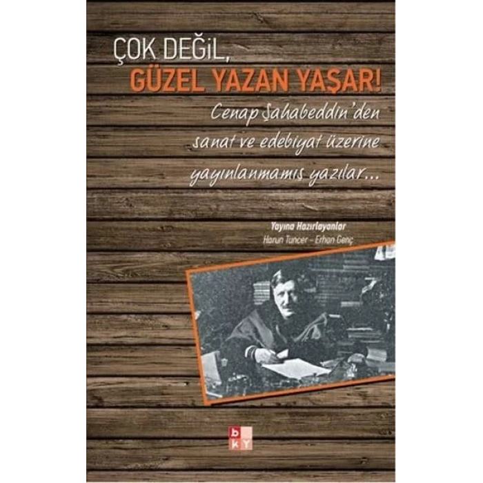 ÇOK DEĞİL GÜZEL YAZAN YAŞAR - BABIALİ