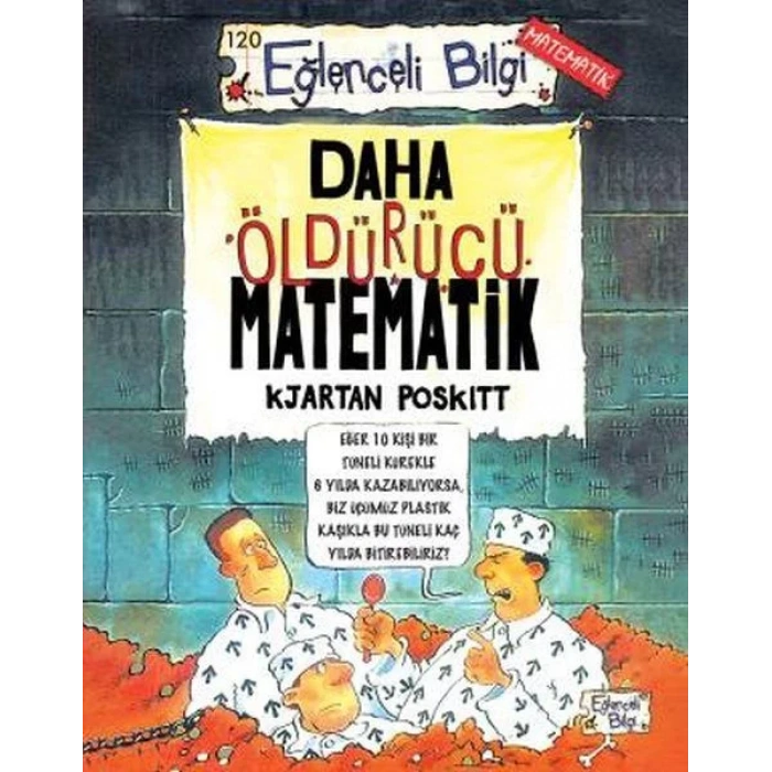 DAHA ÖLDÜRÜCÜ MATEMATİK - EĞLENCELİ BİLGİ