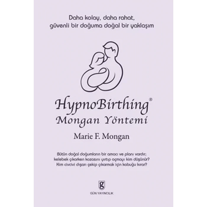 HYPNOBİRTHİNG MONGAN YÖNTEMİ - GÜN