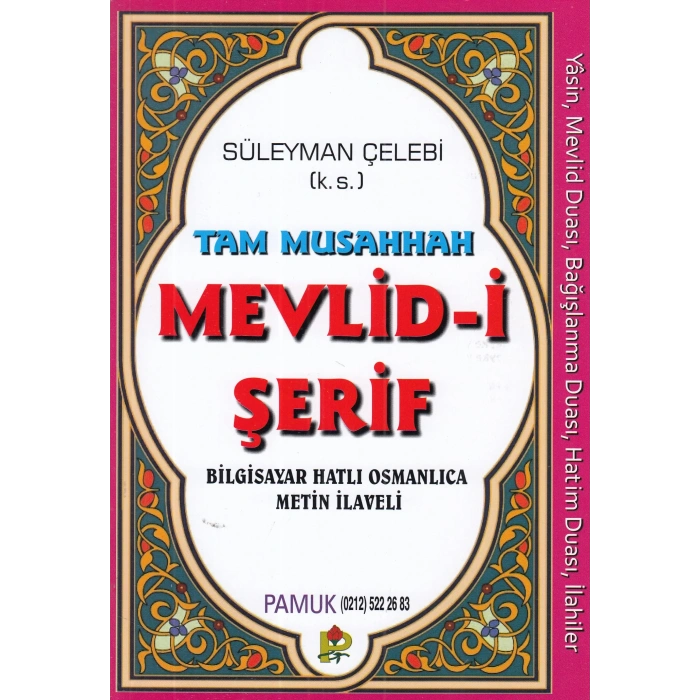 PAMUK MEVLİDİ ŞERİF