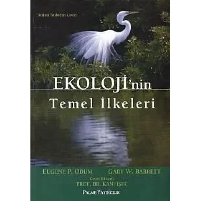 EKOLOJİNİN TEMEL İLKELERİ - PALME