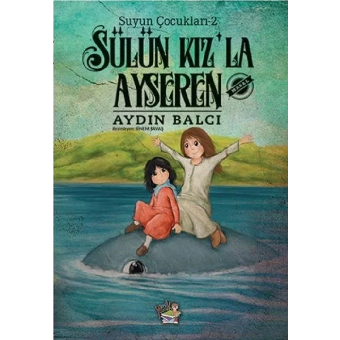 SÜLÜN KIZLA AYSEREN SUYUN ÇOCUKLARI 2 - PARMAK
