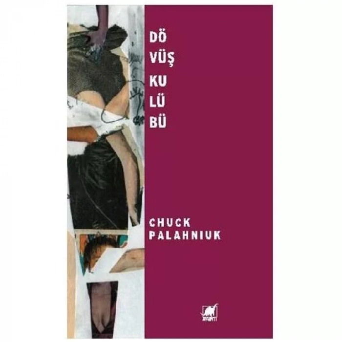 DÖVÜŞ KULÜBÜ - AYRINTI