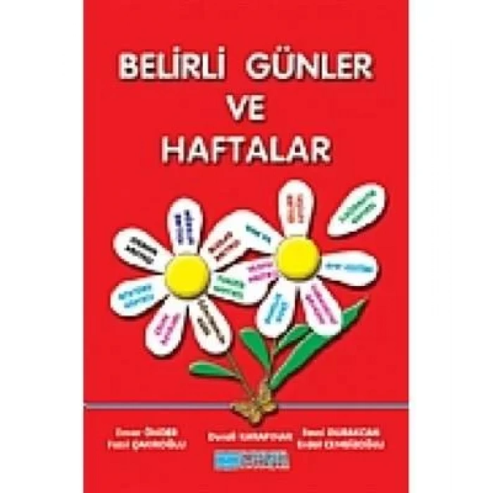 EVRENSEL BELİRLİ GÜNLER VE HAFTALAR