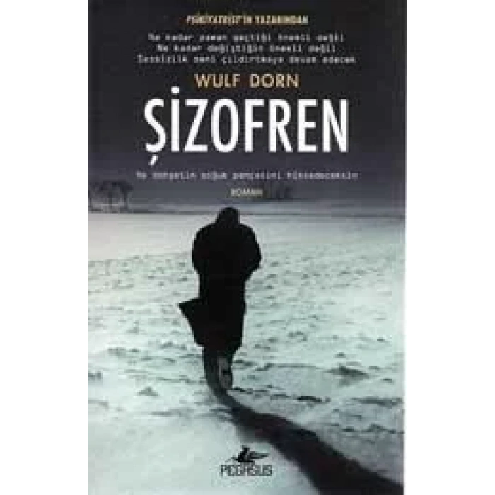 ŞİZOFREN - PEGASUS