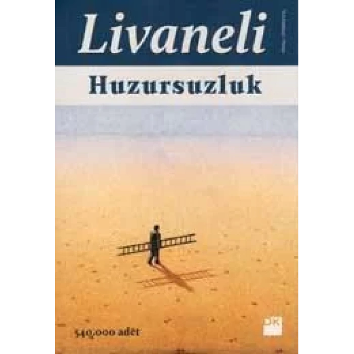 HUZURSUZLUK - DOĞAN