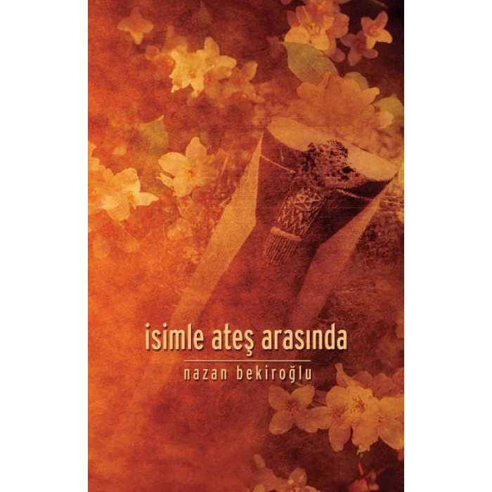 İSİMLE ATEŞ ARASINDA - TİMAŞ