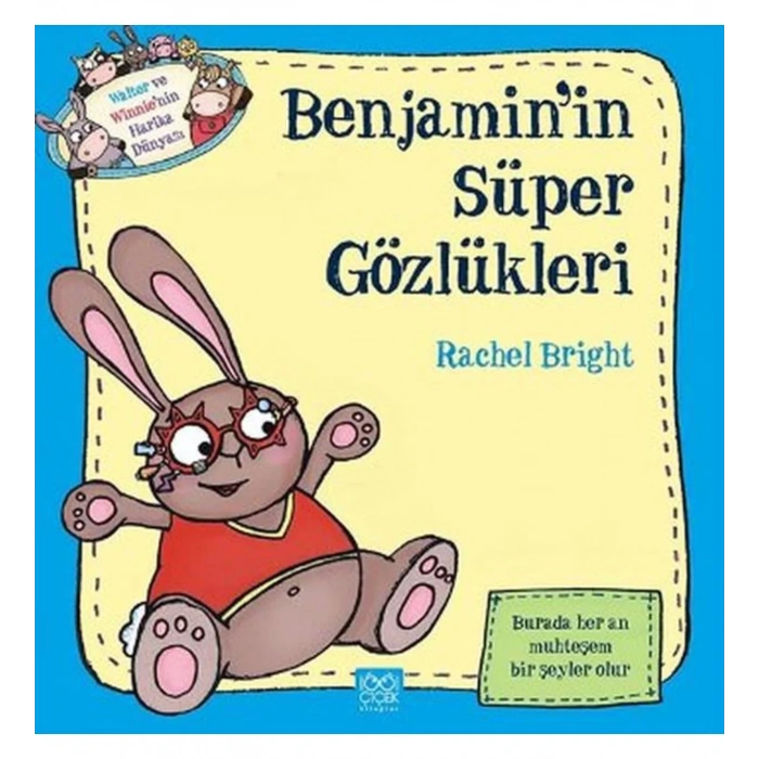 Benjaminin Süper Gözlükleri