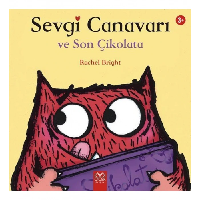 Sevgi Canavarı ve Son Çikolata