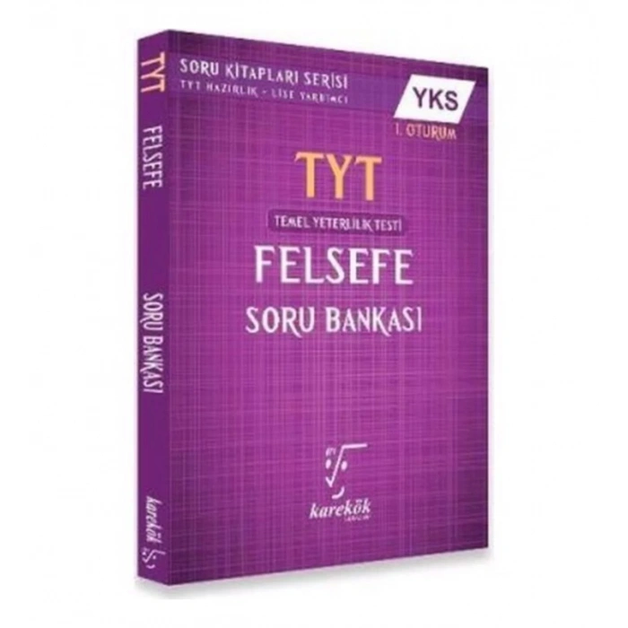 KAREKÖK TYT FELSEFE SORU BANKASI