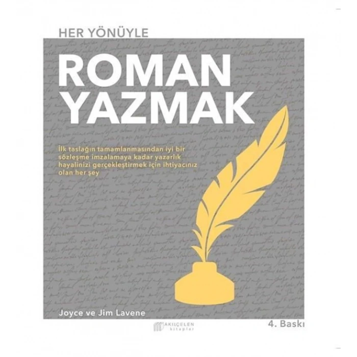 Her Yönüyle Roman Yazmak