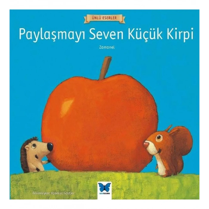 Paylaşmayı Seven Küçük Kirpi
