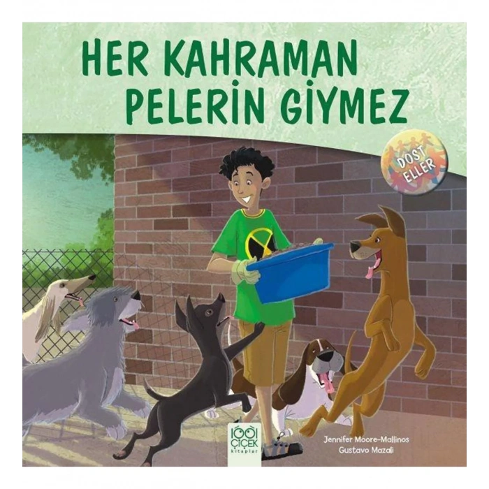 Her Kahraman Pelerin Giymez
