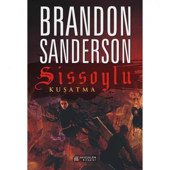 Sissoylu 2: Kuşatma