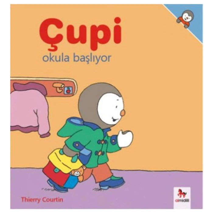 Çupi: Okula Başlıyor