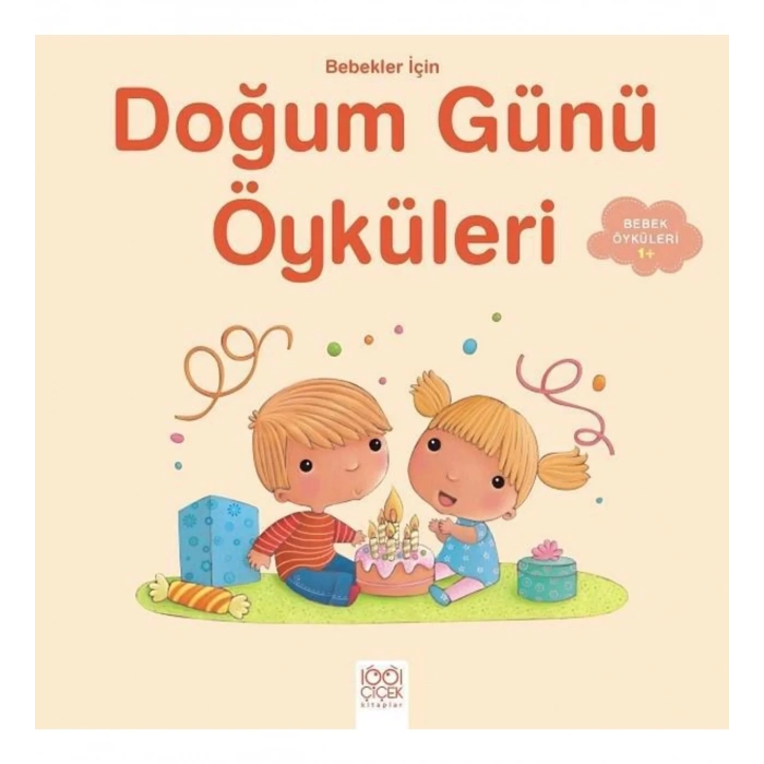 Bebekler İçin Doğum Günü Öyküleri