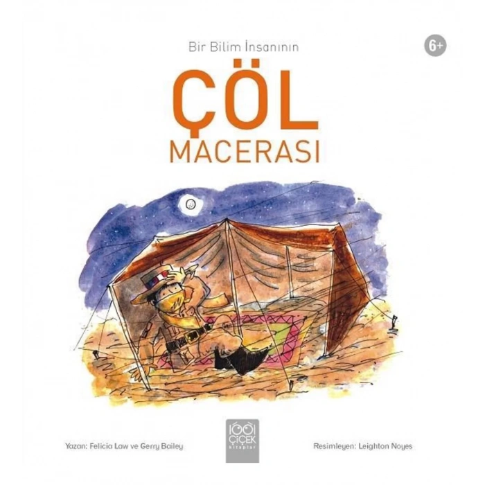 Bir Bilim İnsanının Çöl Macerası