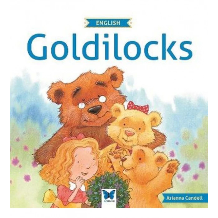 Goldilocks