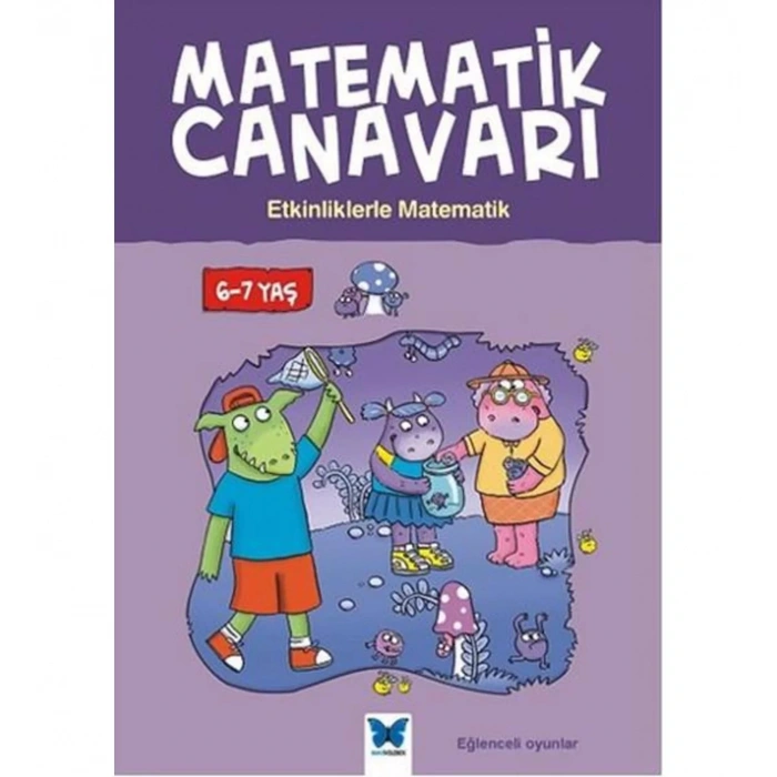 Matematik Canavarı Matematik 6-7 Yaş