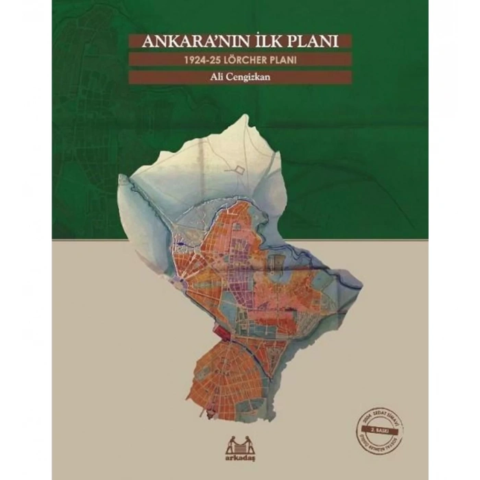 Ankaranın İlk Planı 1924-25: Lörcher Planı