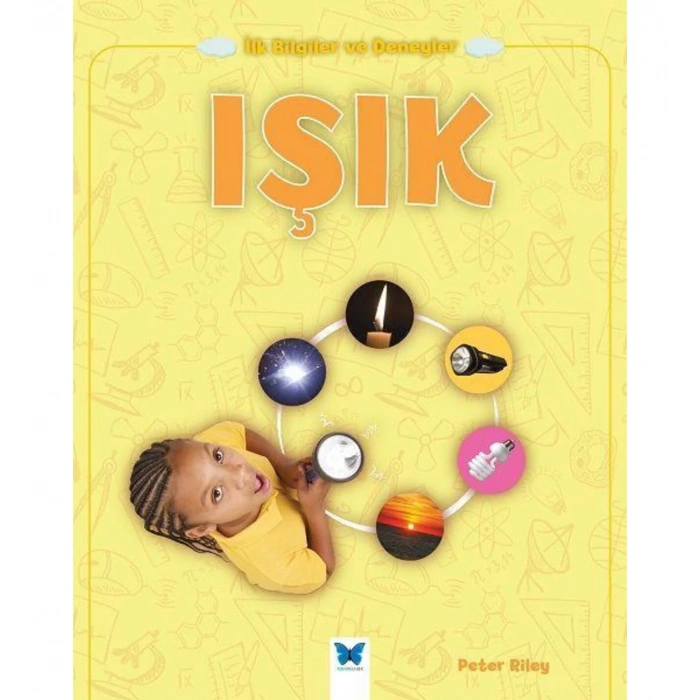Işık - İlk Bilgiler ve Deneyler
