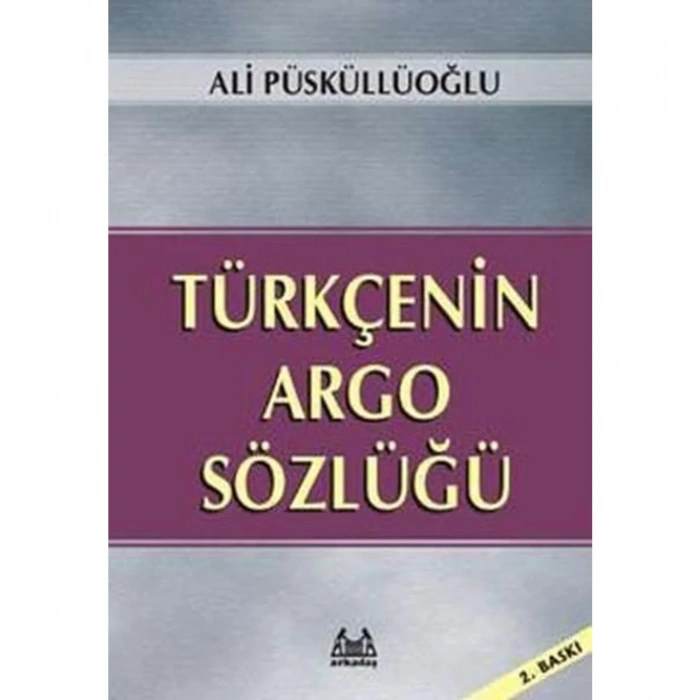Türkçenin Argo Sözlüğü