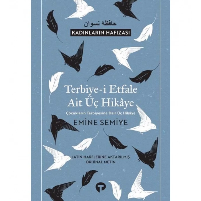 Terbiye i Etfale Ait Üç Hikaye