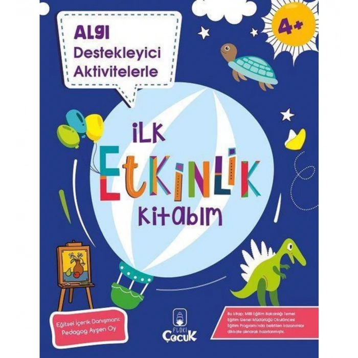İlk Etkinlik Kitabım- Algı Destekleyici Aktivitelerle