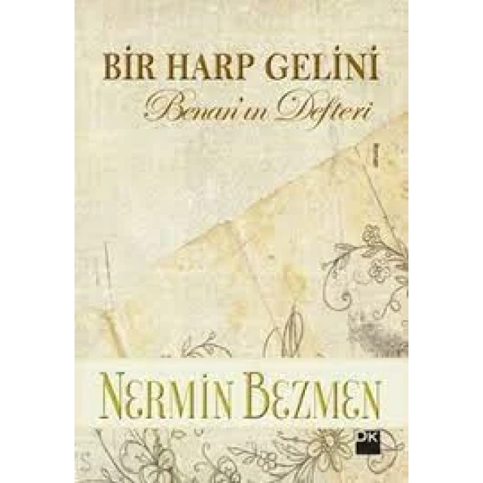 Bir Harp Gelini-Benanın Defteri 1 - DOĞAN