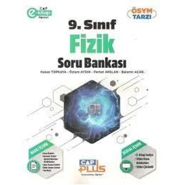 ÇAP 9.SINIF FİZİK SORU BANKASI ANADOLU PLUS