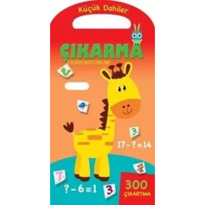 ÇIKARMA ÖĞRENİYORUM KÜÇÜK DAHİLER
