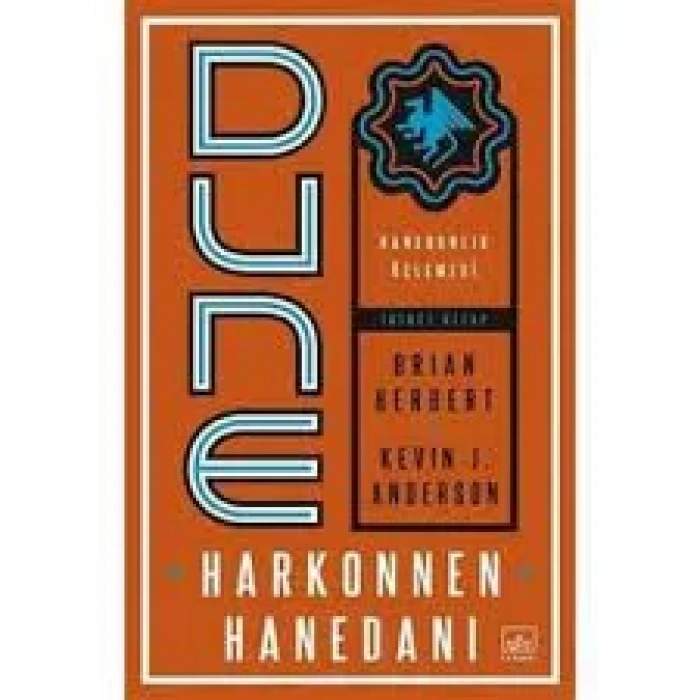 Dune: Harkonnen Hanedanı - Hanedanlık Üçlemesi İkinci Kitap - İthaki Yayınları