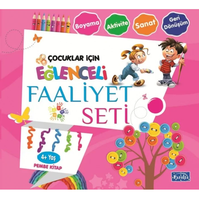 EĞLENCELİ FAALİYET SETİ 4+ YAŞ PEMBE KİTAP - PARILTI