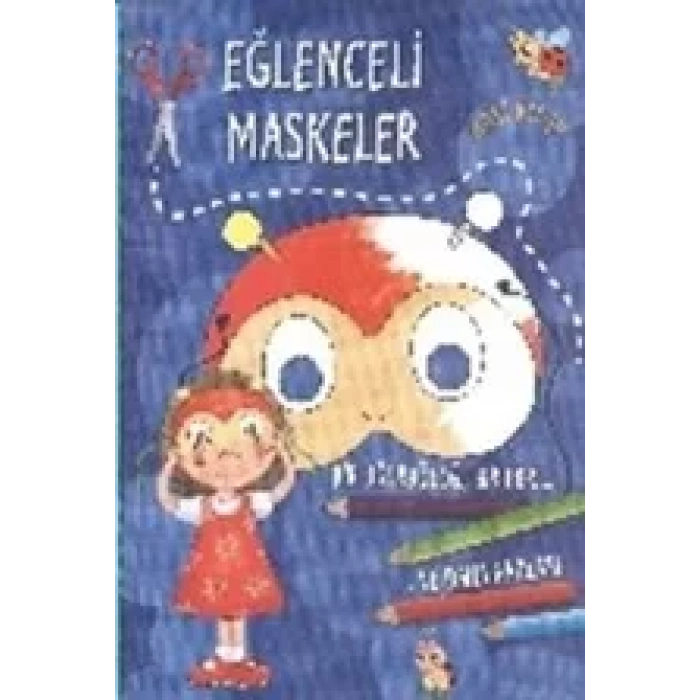 EĞLENCELİ MASKELER MAVİ KİTAP - PARILTI