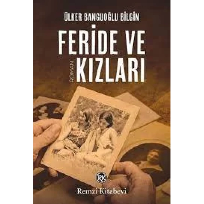  Feride ve Kızları - REMZİ