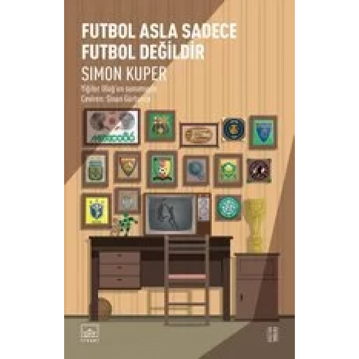 FUTBOL ASLA SADECE FUTBOL DEĞİLDİR - İTHAKİ