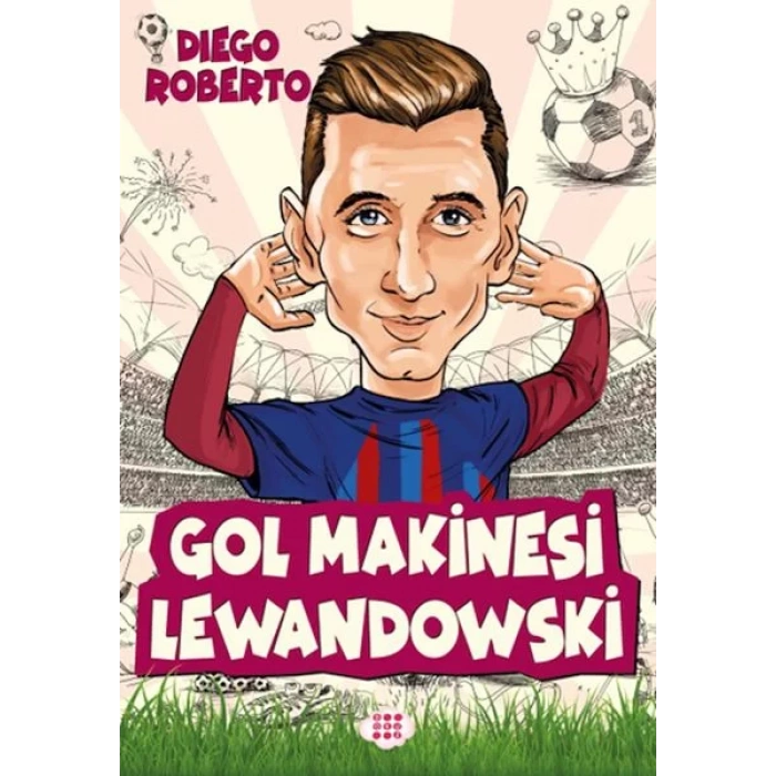 GOL MAKİNESİ LEWANDOWSKİ - DOKUZ YAYINLARI