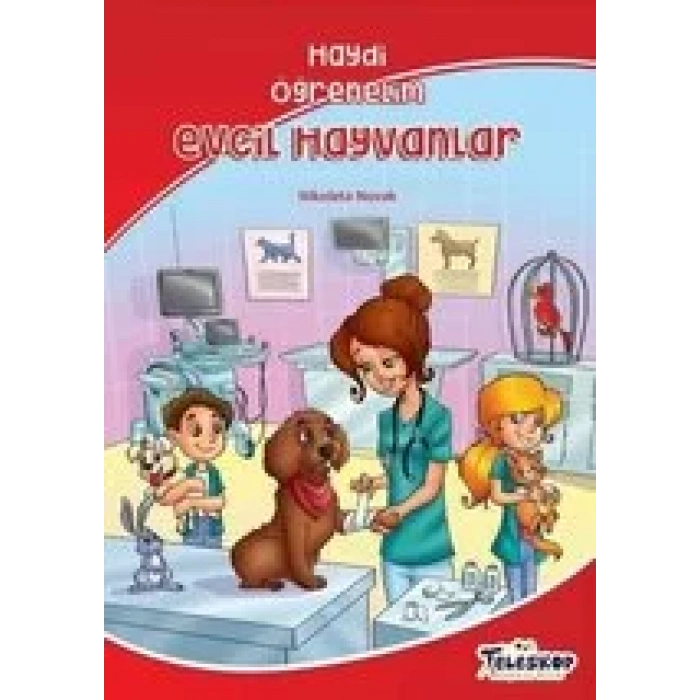 HAYDİ ÖĞRENELİM EVCİL HAYVANLAR - TELESKOP