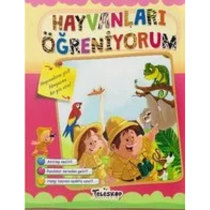 HAYVANLARI ÖĞRENİYORUM - TELESKOP