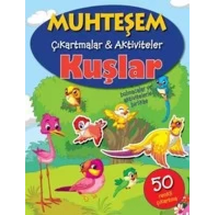 KUŞLAR MUHTEŞEM ÇIKARTMALAR - PARILTI