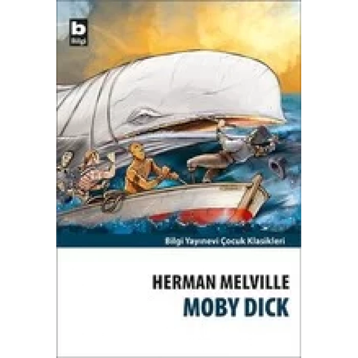 Moby Dick - BİLGİ