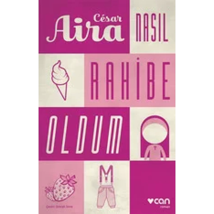 NASIL RAHİBE OLDUM - CAN