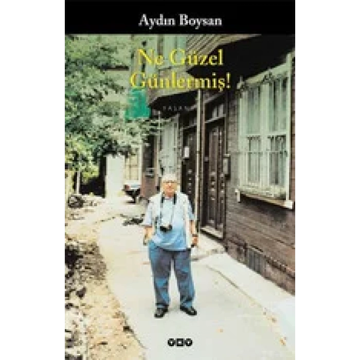 Ne Güzel Günlermiş - YKY