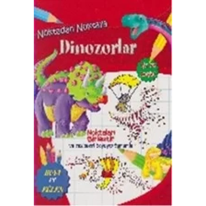 NOKTADAN NOKTAYA DİNOZORLAR - PARILTI