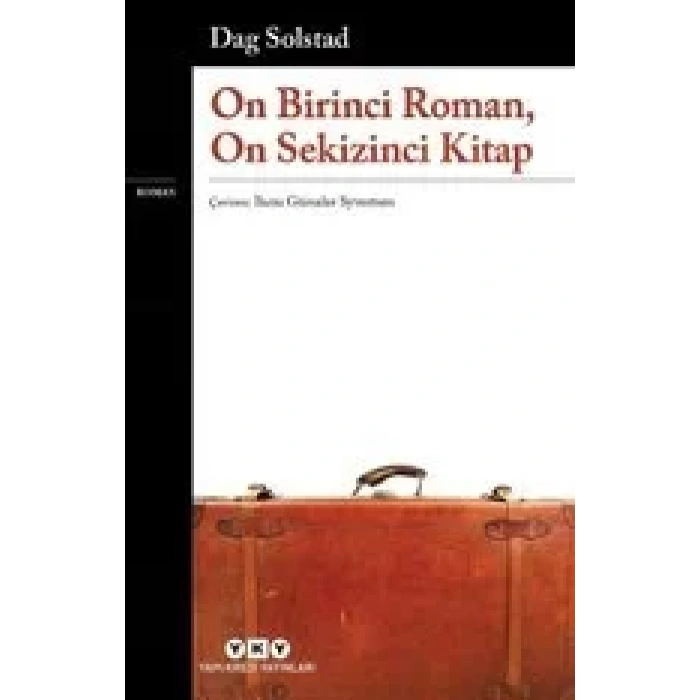 On Birinci Roman, On Sekizinci Kitap - YKY