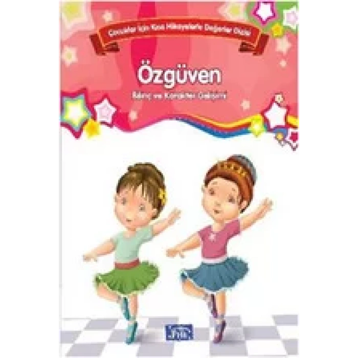 ÖZGÜVEN BİLİNÇ VE KARAKTER - PARILTI