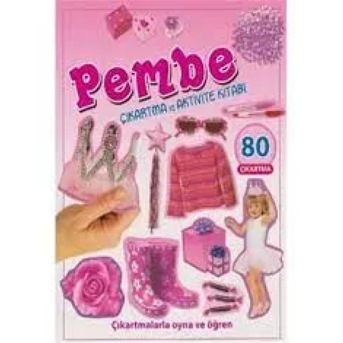 PEMBE ÇIKARTMA VE AKTİVİTE KİTABI - PARILTI