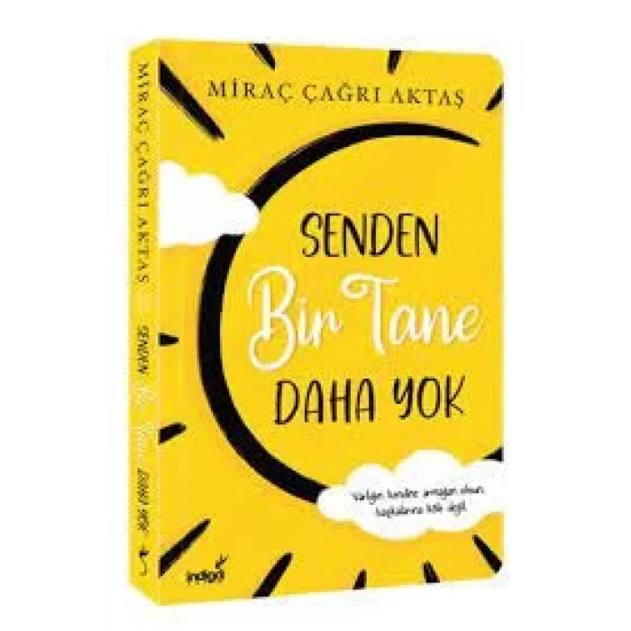 SENDEN BİR TANE DAHA YOK - İNDİGO