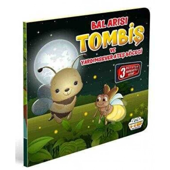 BAL ARISI TOMBİŞ VE YARDIMSEVER ATEŞ BÖCEĞİ - HAREKETLİ KİTAPLAR SERİSİ